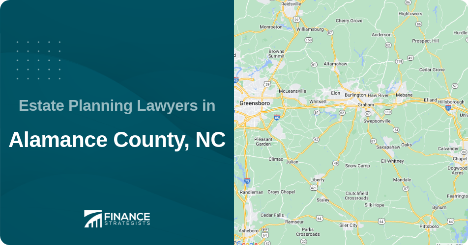Estate Planning Lawyers in Alamance County, NC