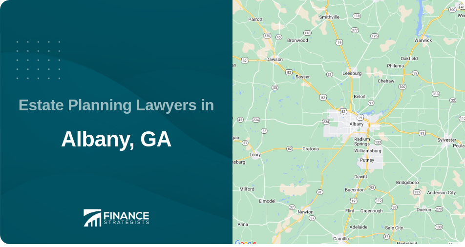 Estate Planning Lawyers in Albany, GA