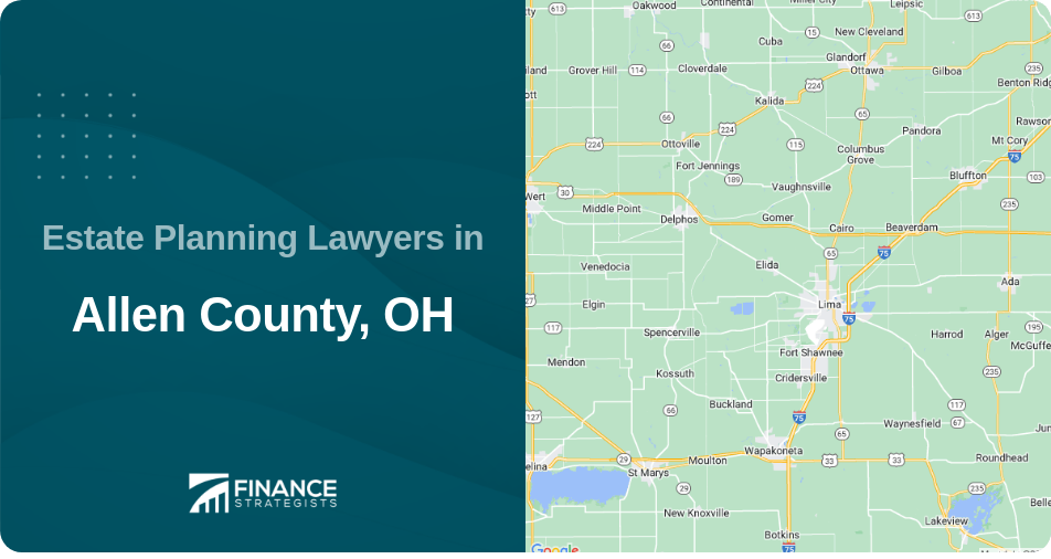 Estate Planning Lawyers in Allen County, OH