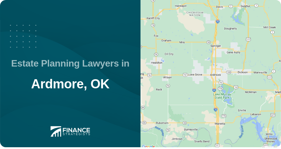 Estate Planning Lawyers in Ardmore, OK