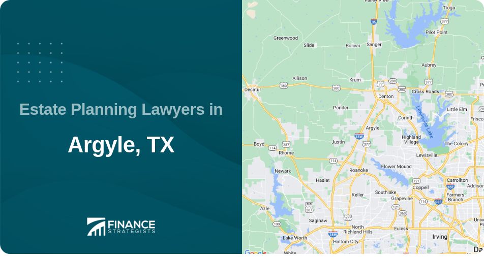 Estate Planning Lawyers in Argyle, TX