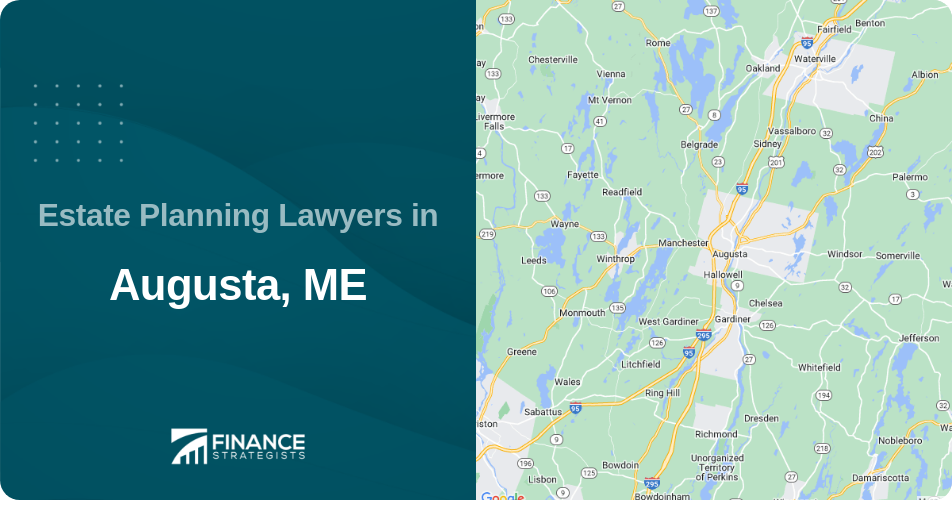 Estate Planning Lawyers in Augusta, ME