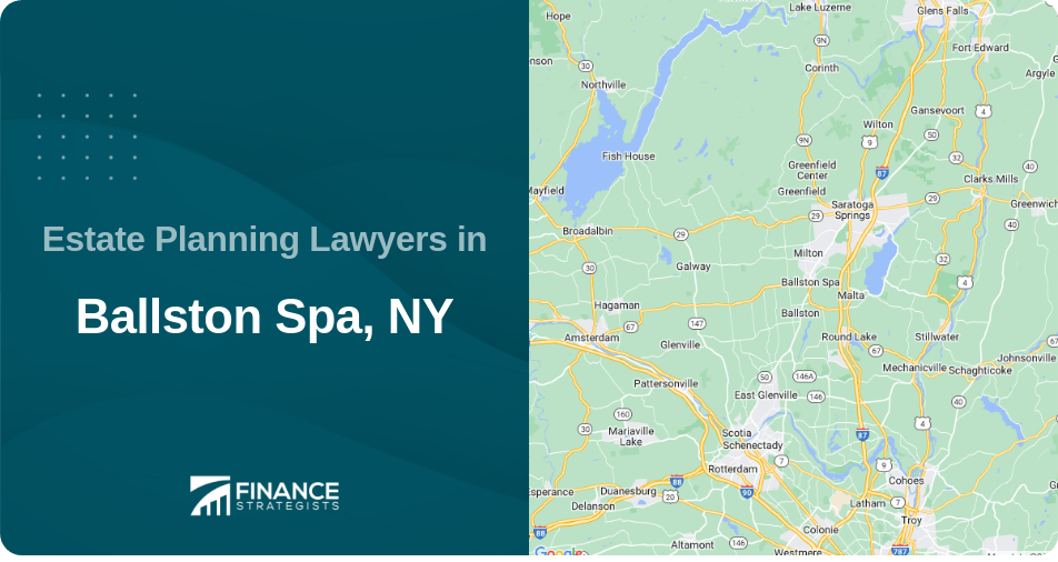 Estate Planning Lawyers in Ballston Spa, NY