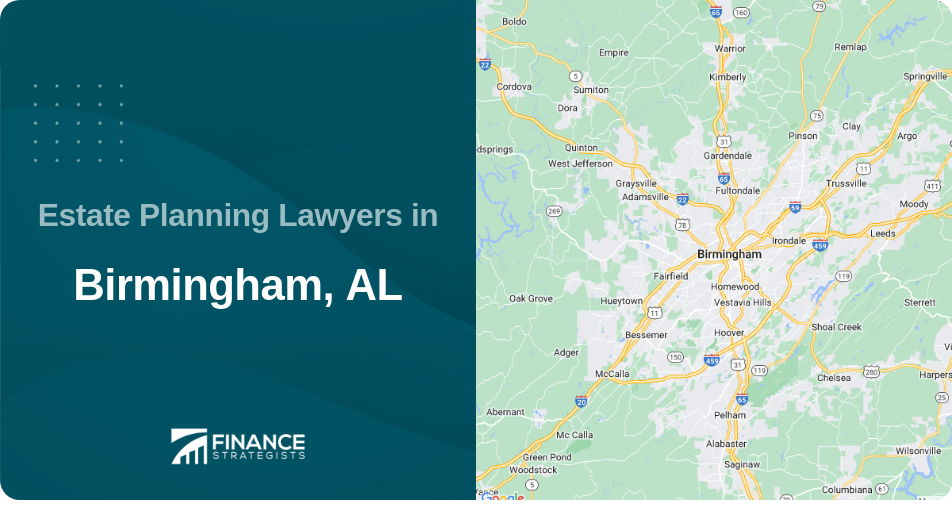 Estate Planning Lawyers in Birmingham, AL