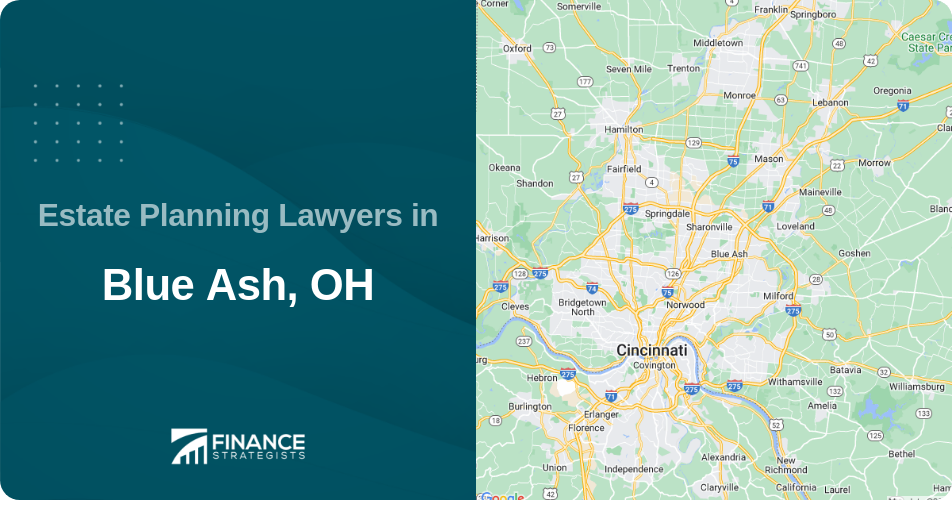 Estate Planning Lawyers in Blue Ash, OH