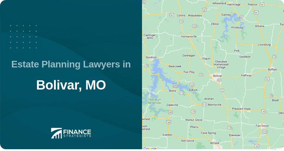 Estate Planning Lawyers in Bolivar, MO