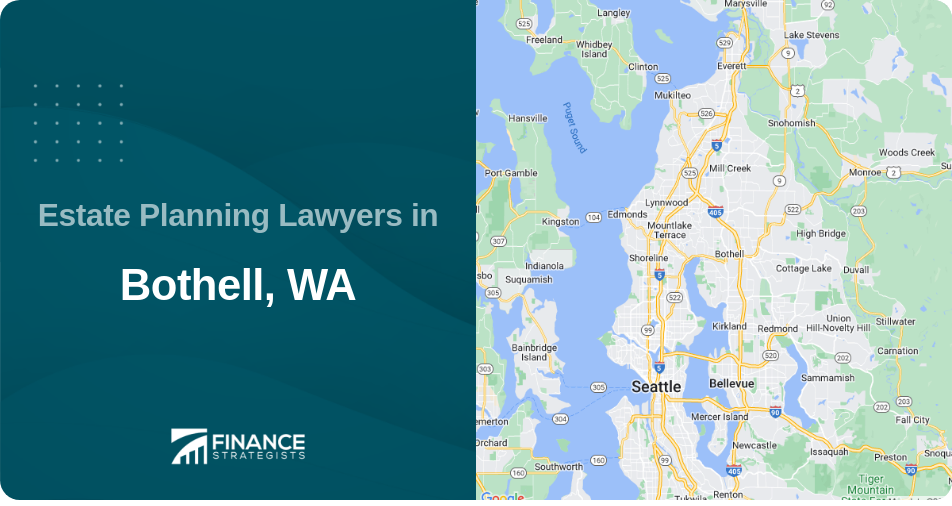 Estate Planning Lawyers in Bothell, WA