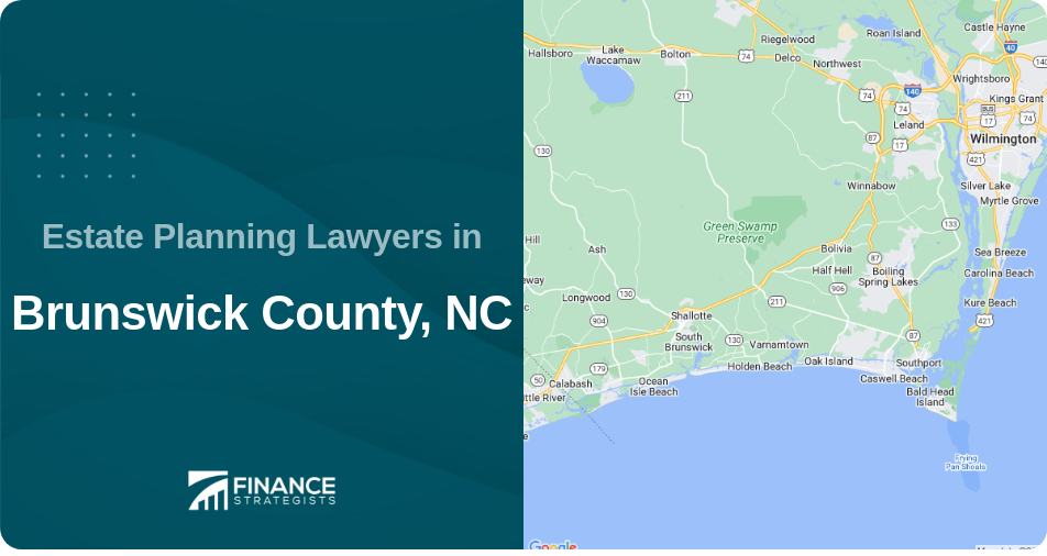 Estate Planning Lawyers in Brunswick County, NC