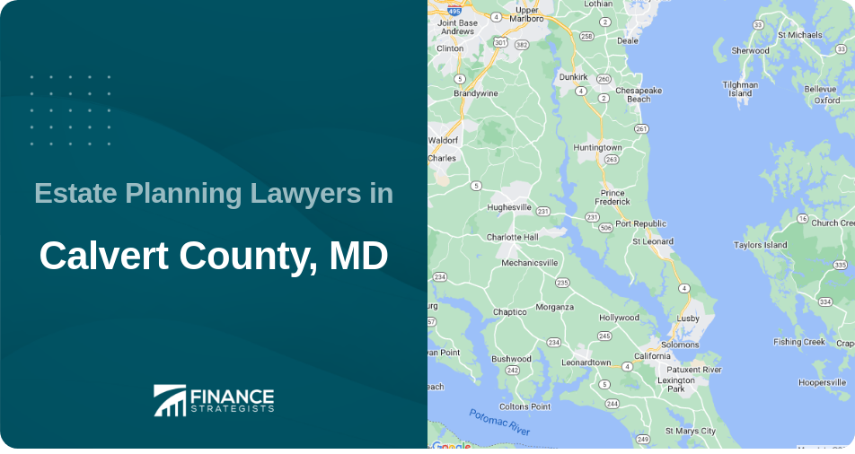 Estate Planning Lawyers in Calvert County, MD