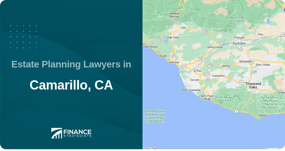 Estate Planning Lawyers in Camarillo, CA