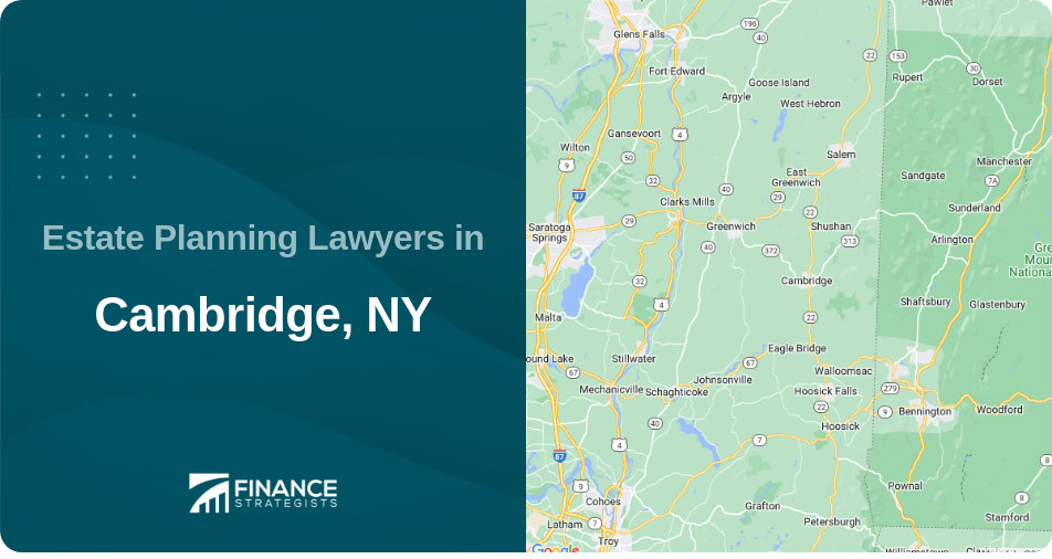 Estate Planning Lawyers in Cambridge, NY