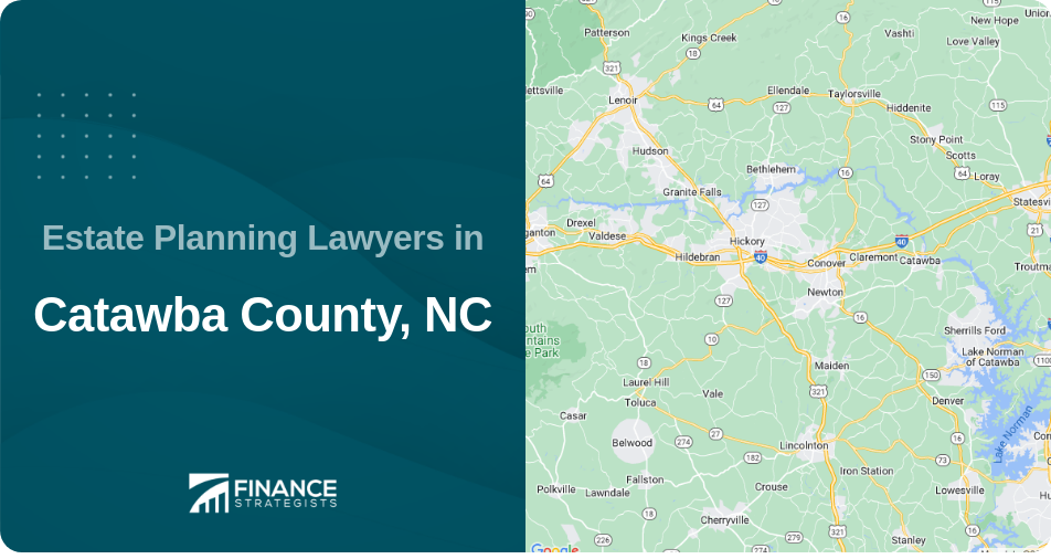 Estate Planning Lawyers in Catawba County, NC