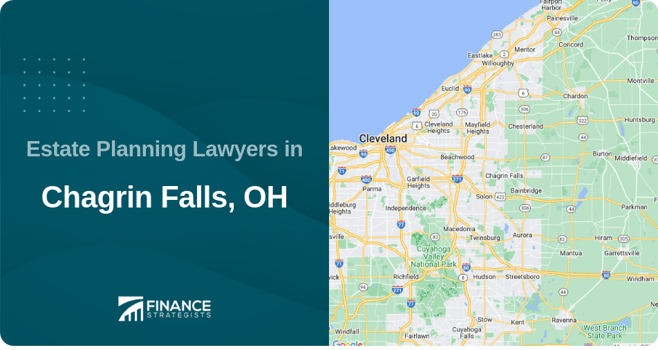 Estate Planning Lawyers in Chagrin Falls, OH