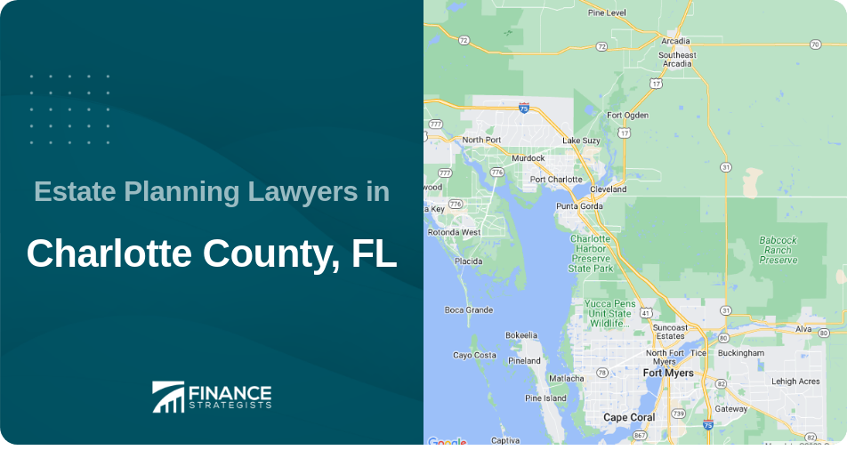 Estate Planning Lawyers in Charlotte County, FL
