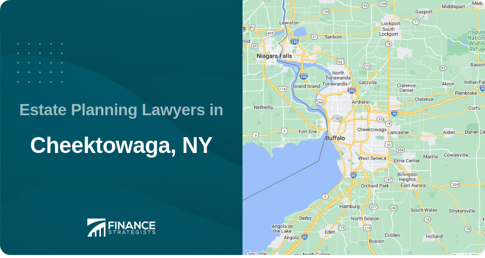 Estate Planning Lawyers in Cheektowaga, NY