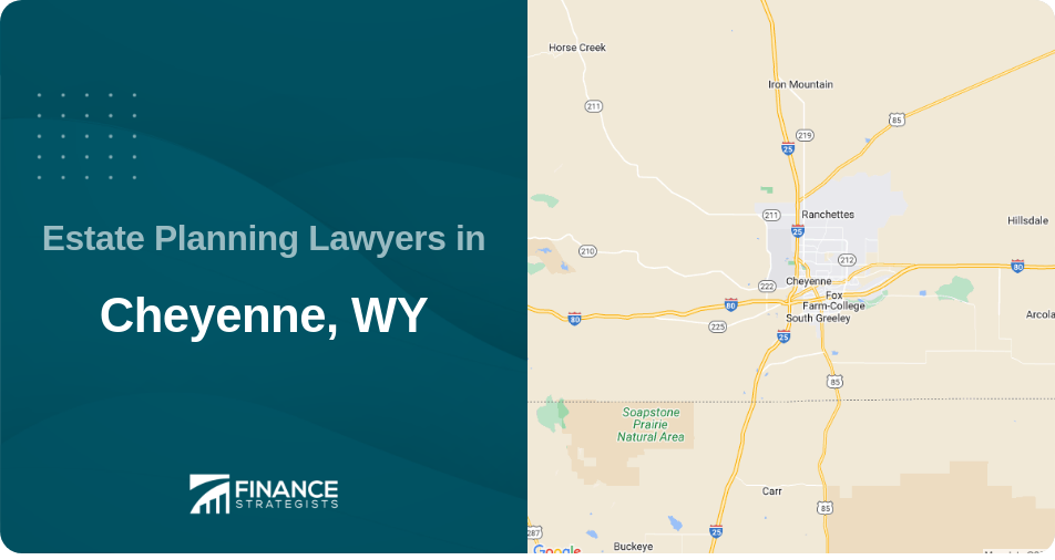 Estate Planning Lawyers in Cheyenne, WY