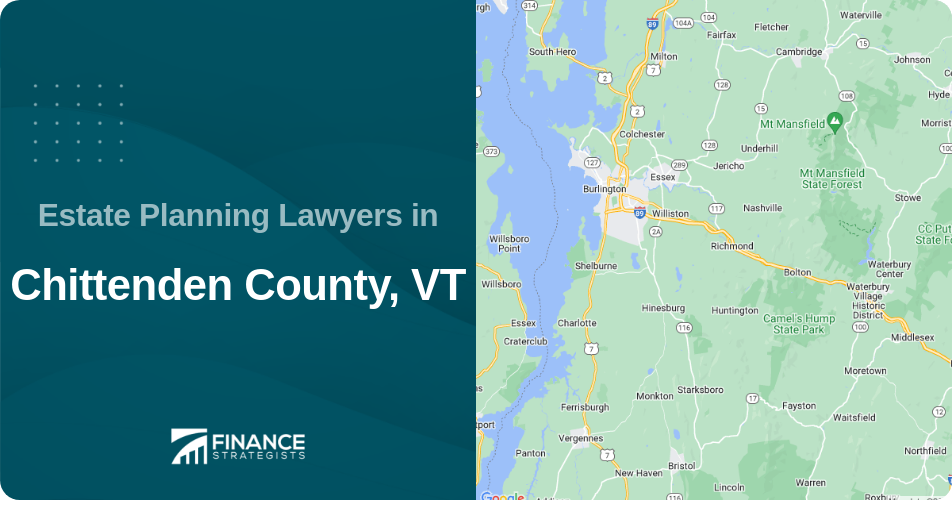 Estate Planning Lawyers in Chittenden County, VT