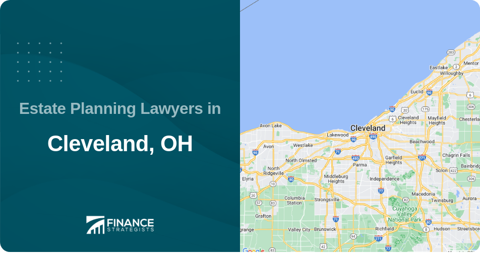 Estate Planning Lawyers in Cleveland, OH