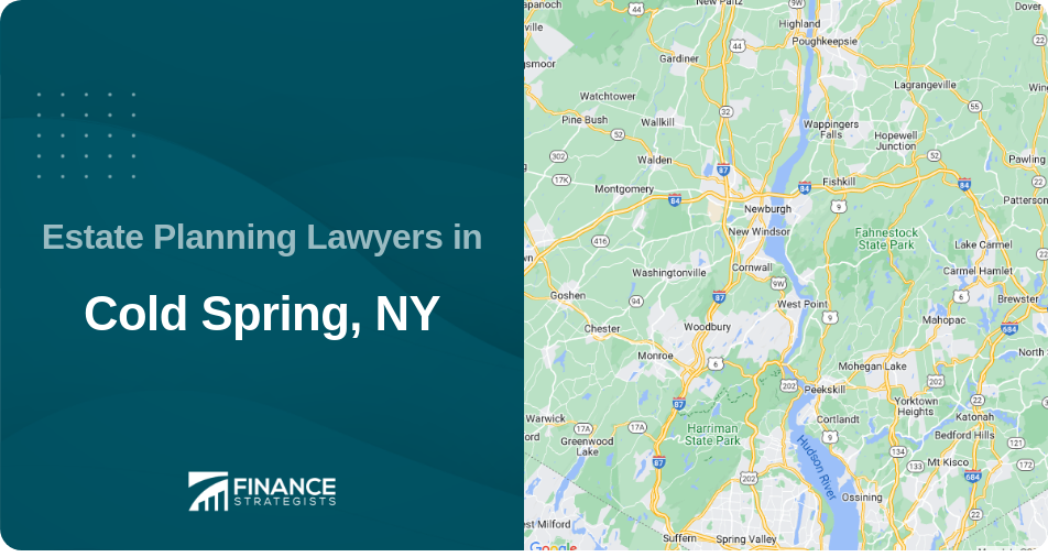 Estate Planning Lawyers in Cold Spring, NY
