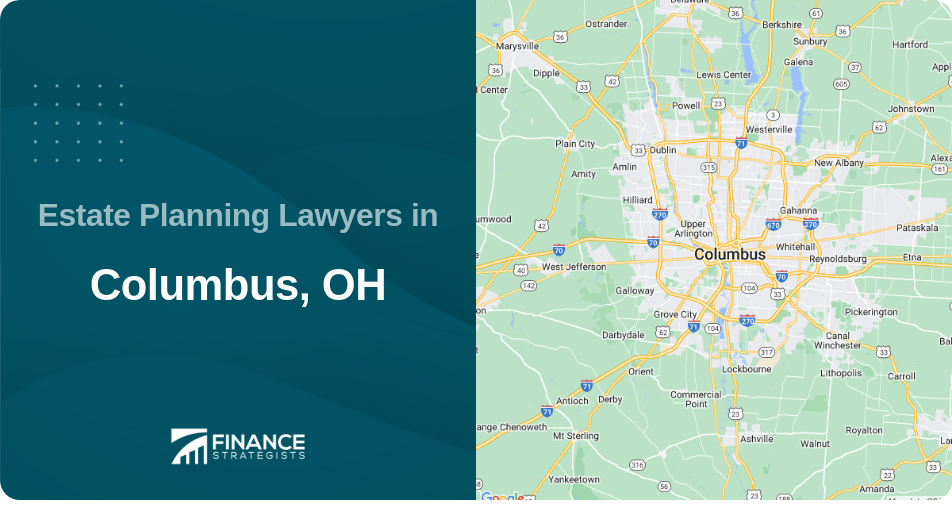 Estate Planning Lawyers in Columbus, OH
