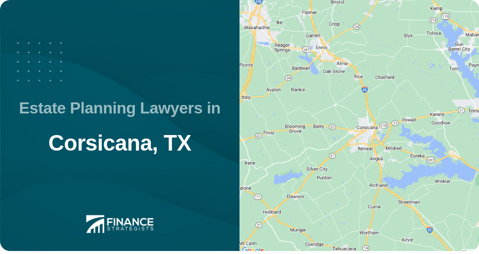 Estate Planning Lawyers in Corsicana, TX