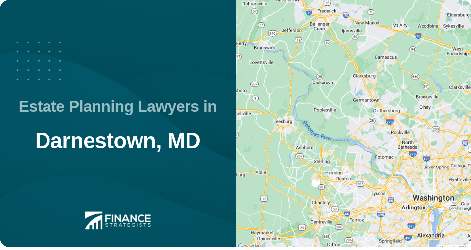 Estate Planning Lawyers in Darnestown, MD