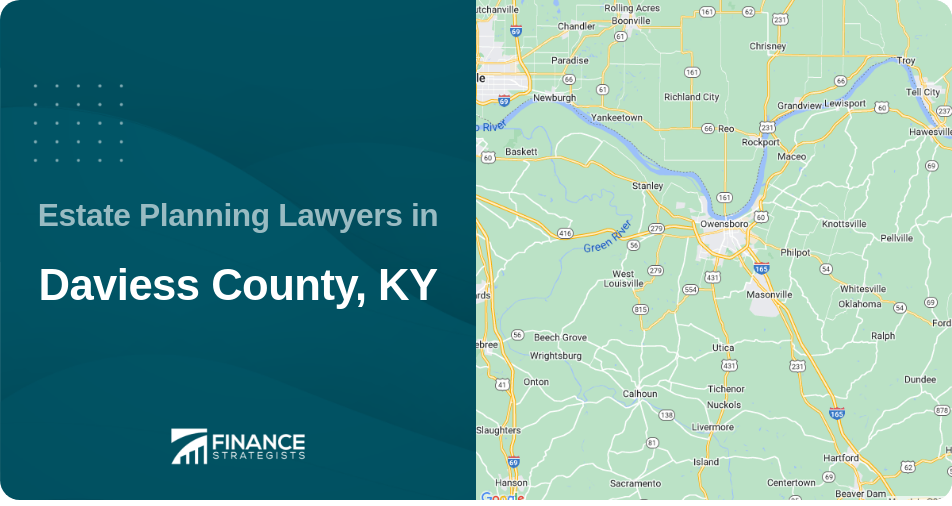 Estate Planning Lawyers in Daviess County, KY