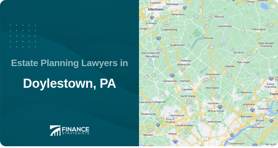 Estate Planning Lawyers in Doylestown, PA