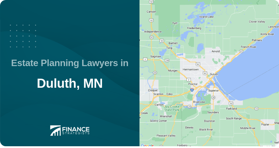 Estate Planning Lawyers in Duluth, MN
