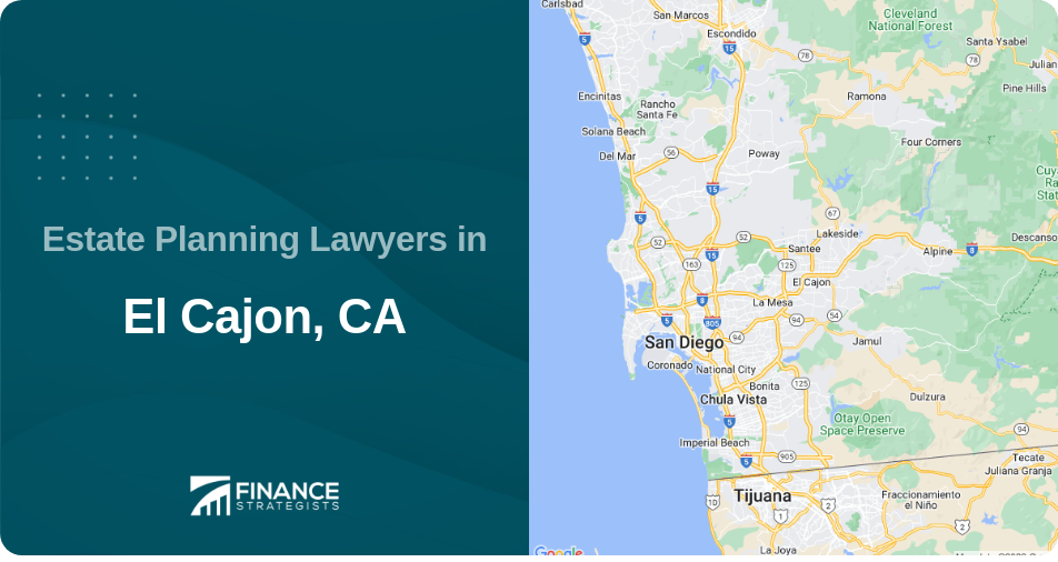 Estate Planning Lawyers in El Cajon, CA