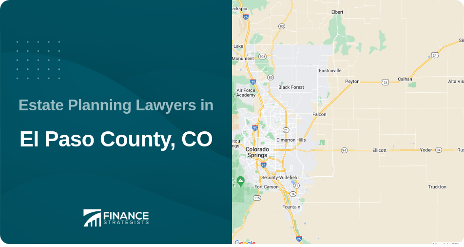 Estate Planning Lawyers in El Paso County, CO