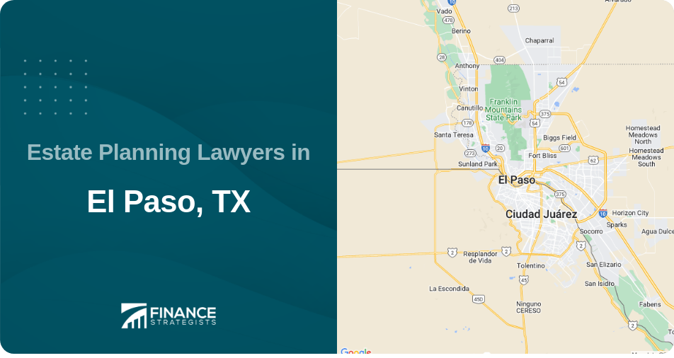 Estate Planning Lawyers in El Paso, TX