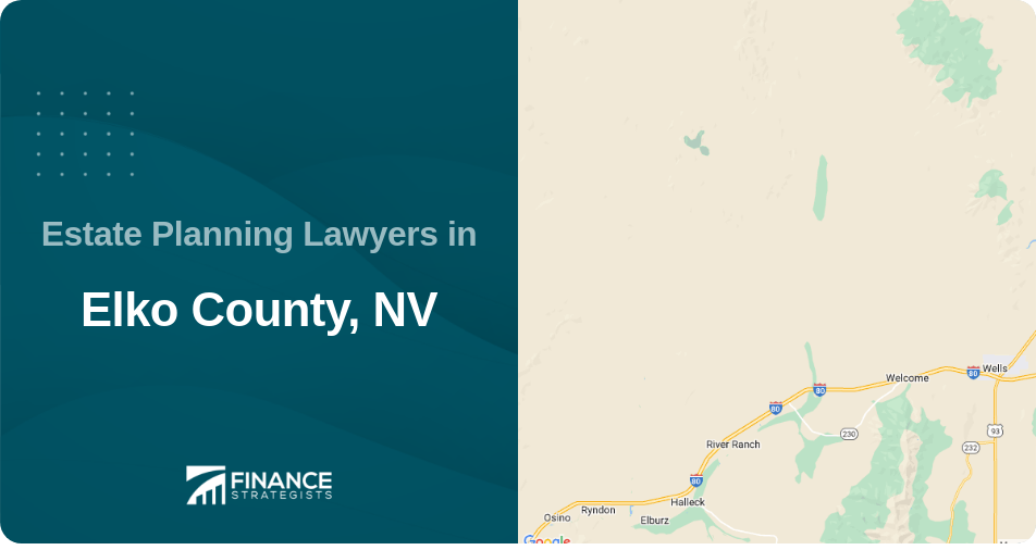 Estate Planning Lawyers in Elko County, NV