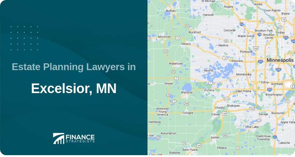 Estate Planning Lawyers in Excelsior, MN