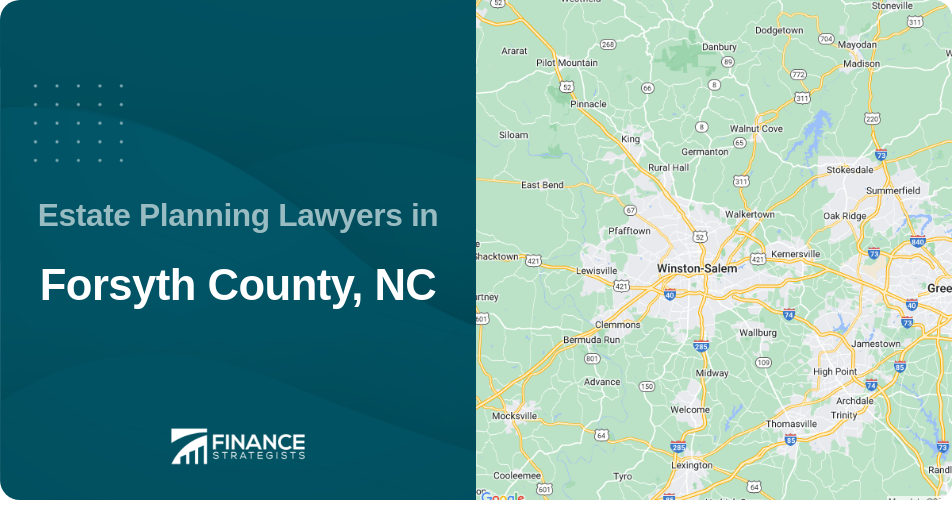 Estate Planning Lawyers in Forsyth County, NC