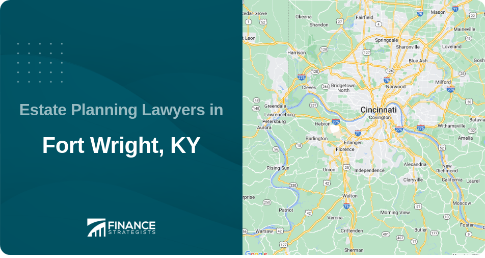 Estate Planning Lawyers in Fort Wright, KY