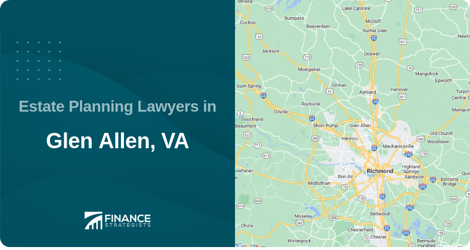 Estate Planning Lawyers in Glen Allen, VA