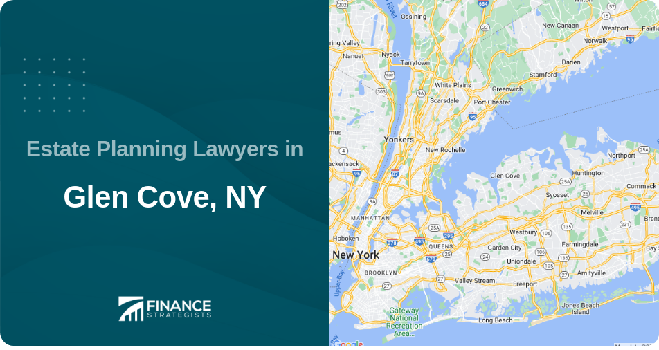 Estate Planning Lawyers in Glen Cove, NY