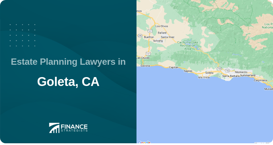 Estate Planning Lawyers in Goleta, CA