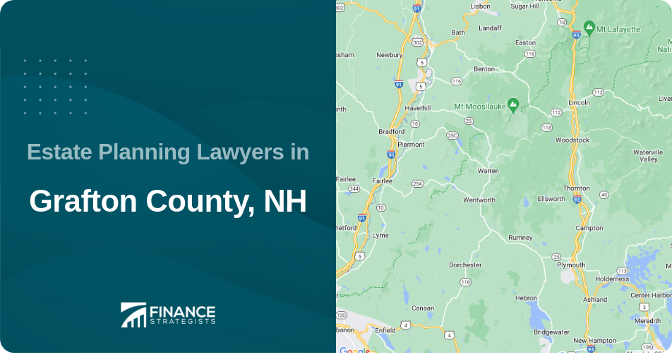 Estate Planning Lawyers in Grafton County, NH