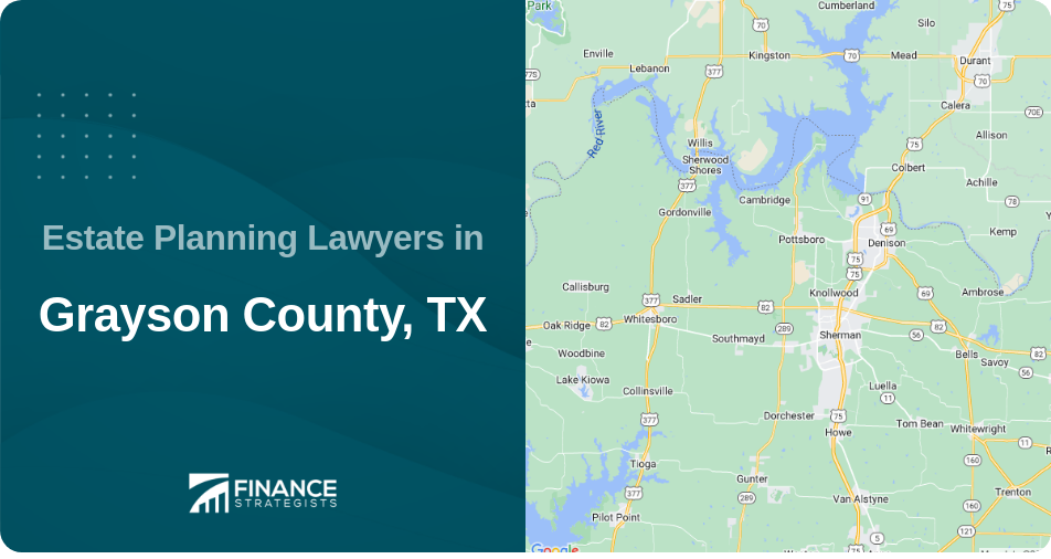 Estate Planning Lawyers in Grayson County, TX