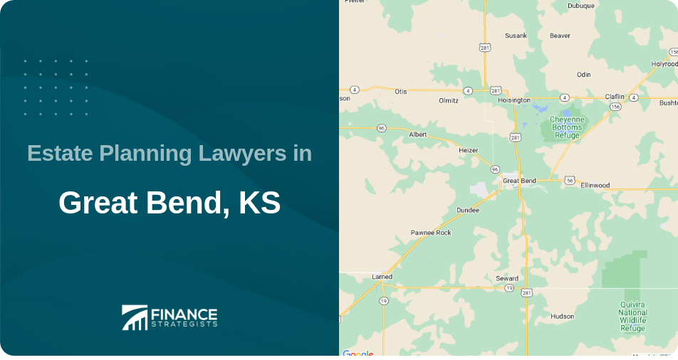 Estate Planning Lawyers in Great Bend, KS