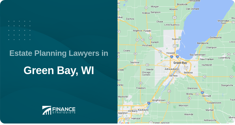 Estate Planning Lawyers in Green Bay, WI