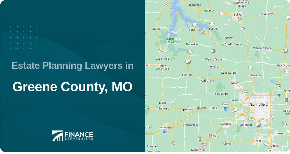Estate Planning Lawyers in Greene County, MO