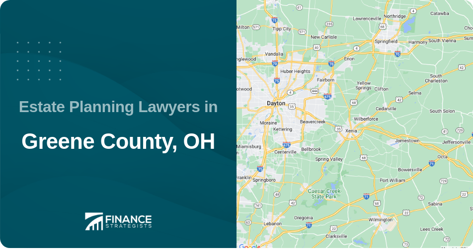 Estate Planning Lawyers in Greene County, OH