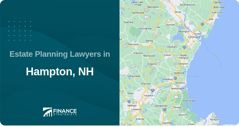 Estate Planning Lawyers in Hampton, NH