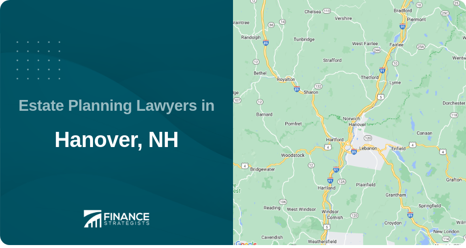 Estate Planning Lawyers in Hanover, NH