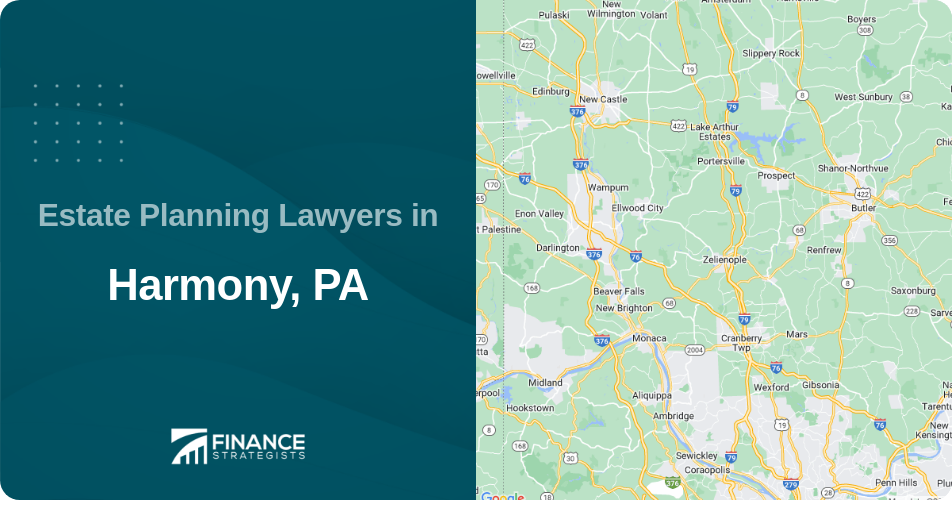 Estate Planning Lawyers in Harmony, PA