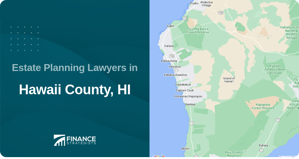 Estate Planning Lawyers in Hawaii County, HI