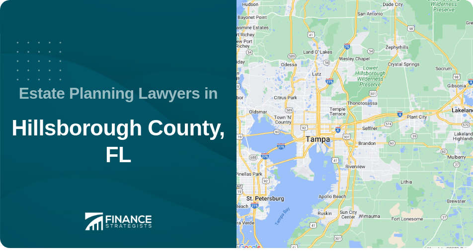 Estate Planning Lawyers in Hillsborough County, FL
